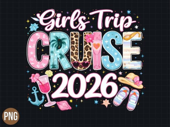 Download Girls Trip Cruise 2026 Vacation PNG - Premium Bundle